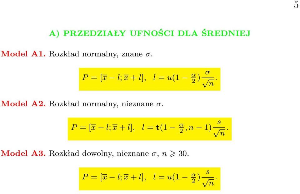 Model A2. Rozkład normalny, nieznane σ.