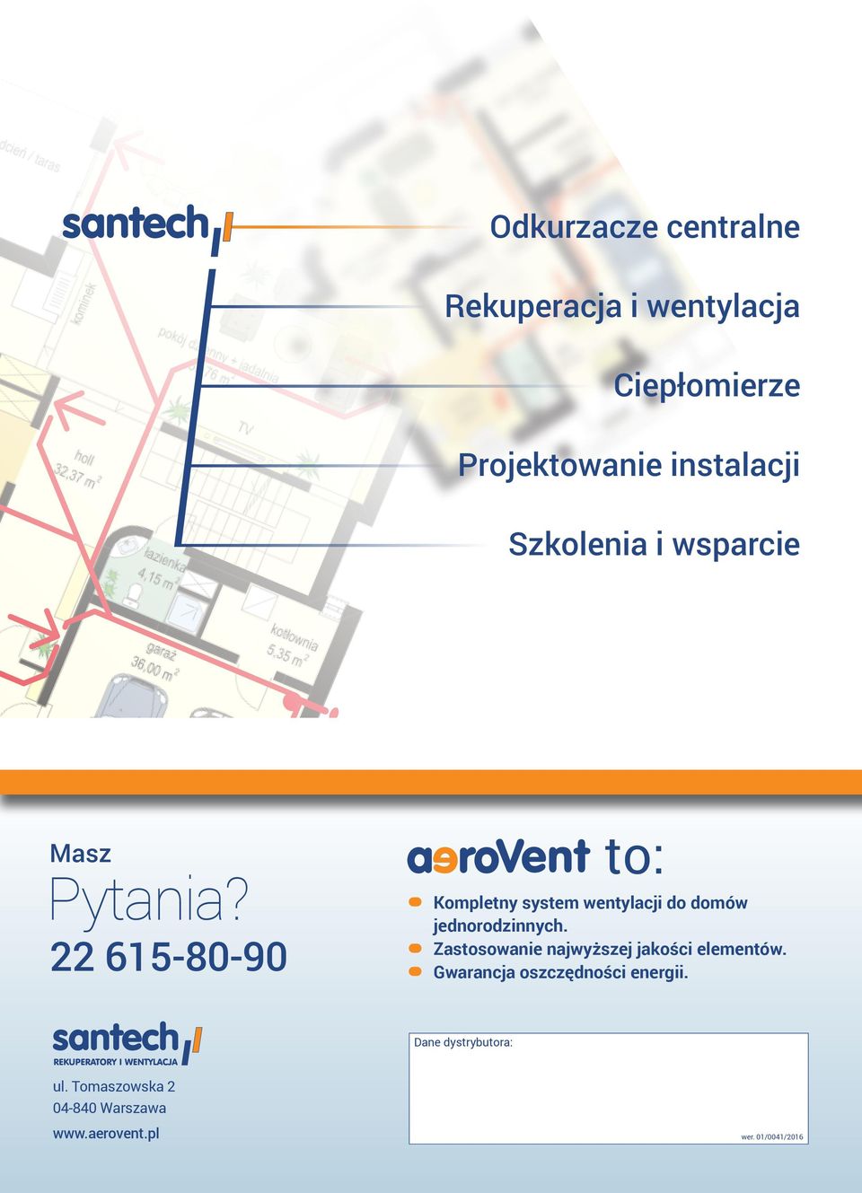 22 615-80-90 to: Kompletny system wentylacji do domów jednorodzinnych.