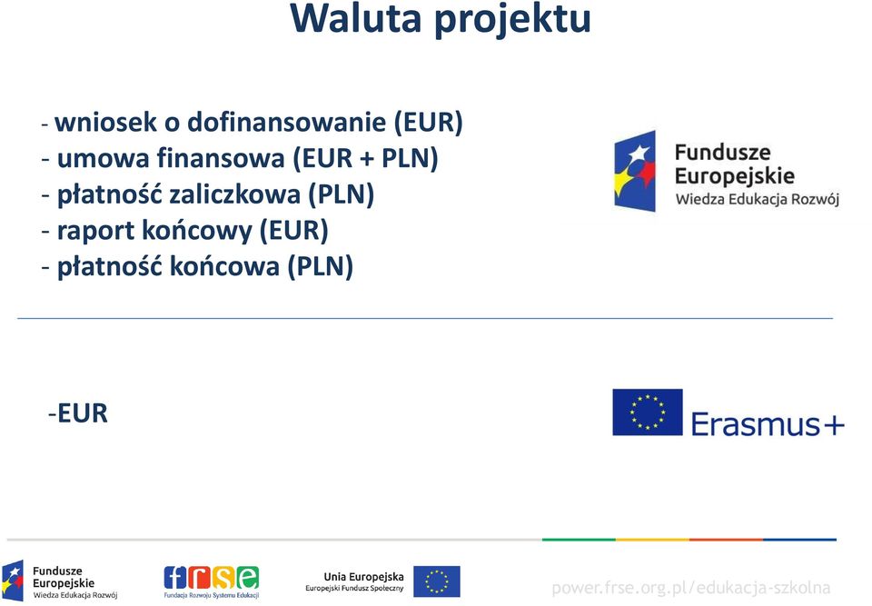 (EUR + PLN) - płatność zaliczkowa (PLN)