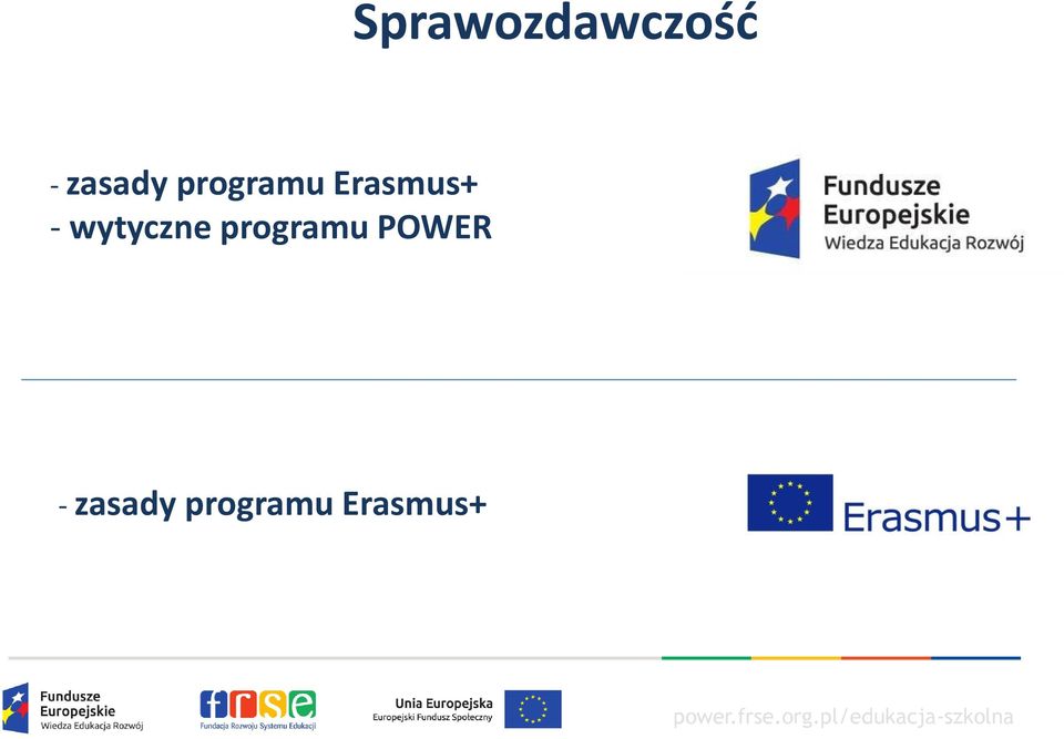 Erasmus+ - wytyczne