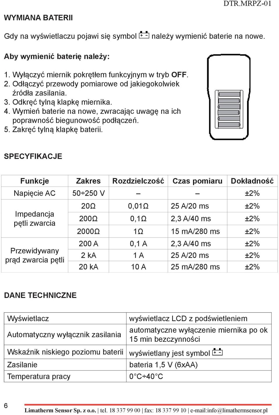 Zakręć tylną klapkę baterii.