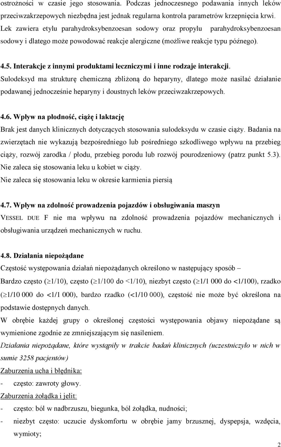 Interakcje z innymi produktami leczniczymi i inne rodzaje interakcji.