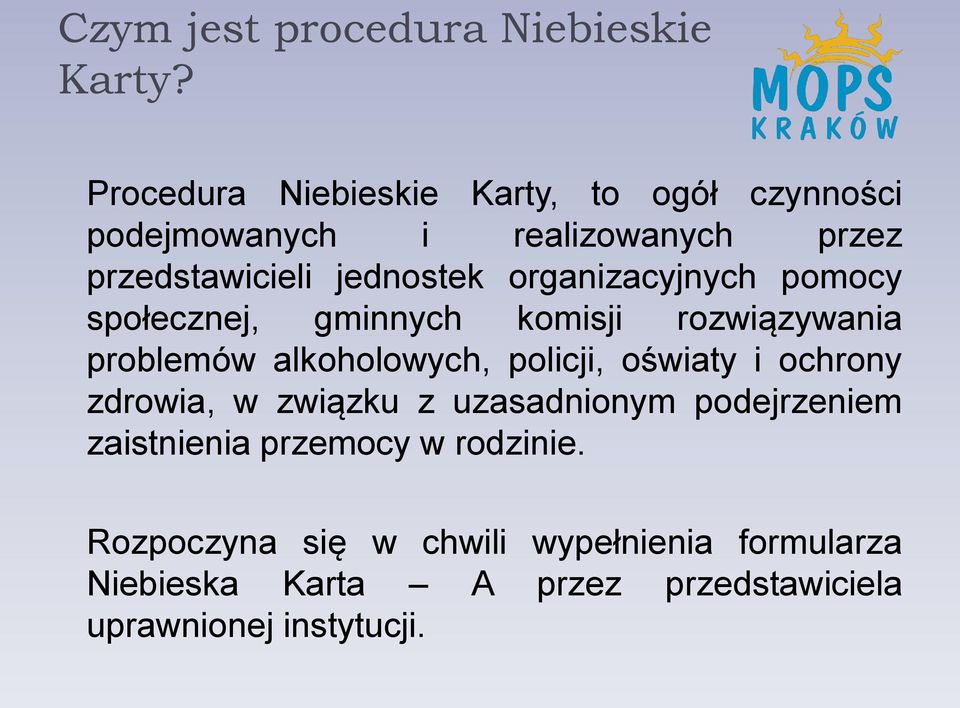 organizacyjnych pomocy społecznej, gminnych komisji rozwiązywania problemów alkoholowych, policji, oświaty i