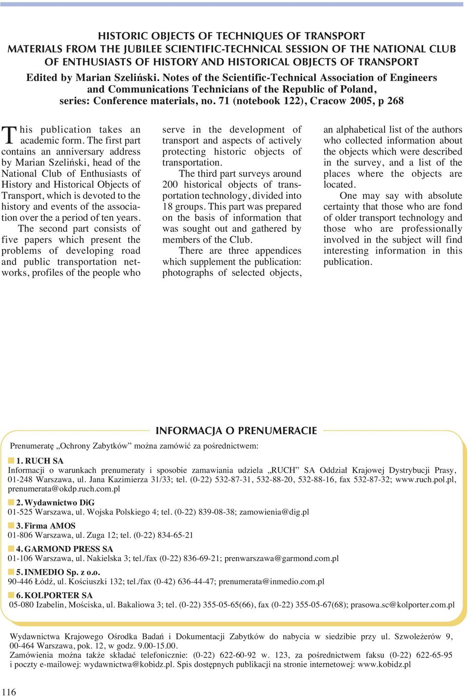 71 (notebook 122), Cracow 2005, p 268 This publication takes an academic form.