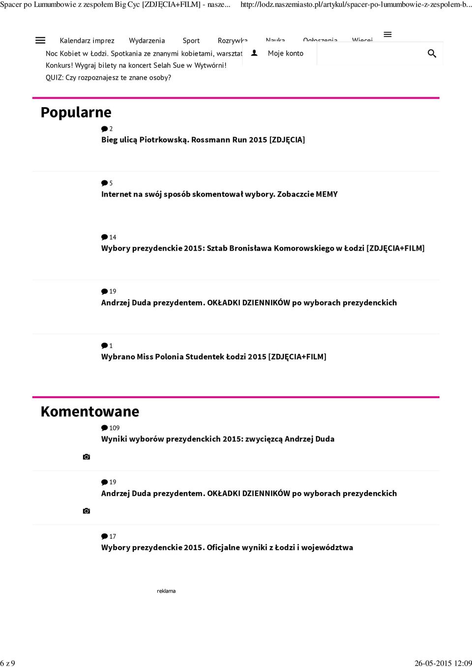 Zobaczcie MEMY 14 Wybory prezydenckie 2015: Sztab Bronisława Komorowskiego w Łodzi [ZDJĘCIA+FILM] 19 Andrzej Duda prezydentem.