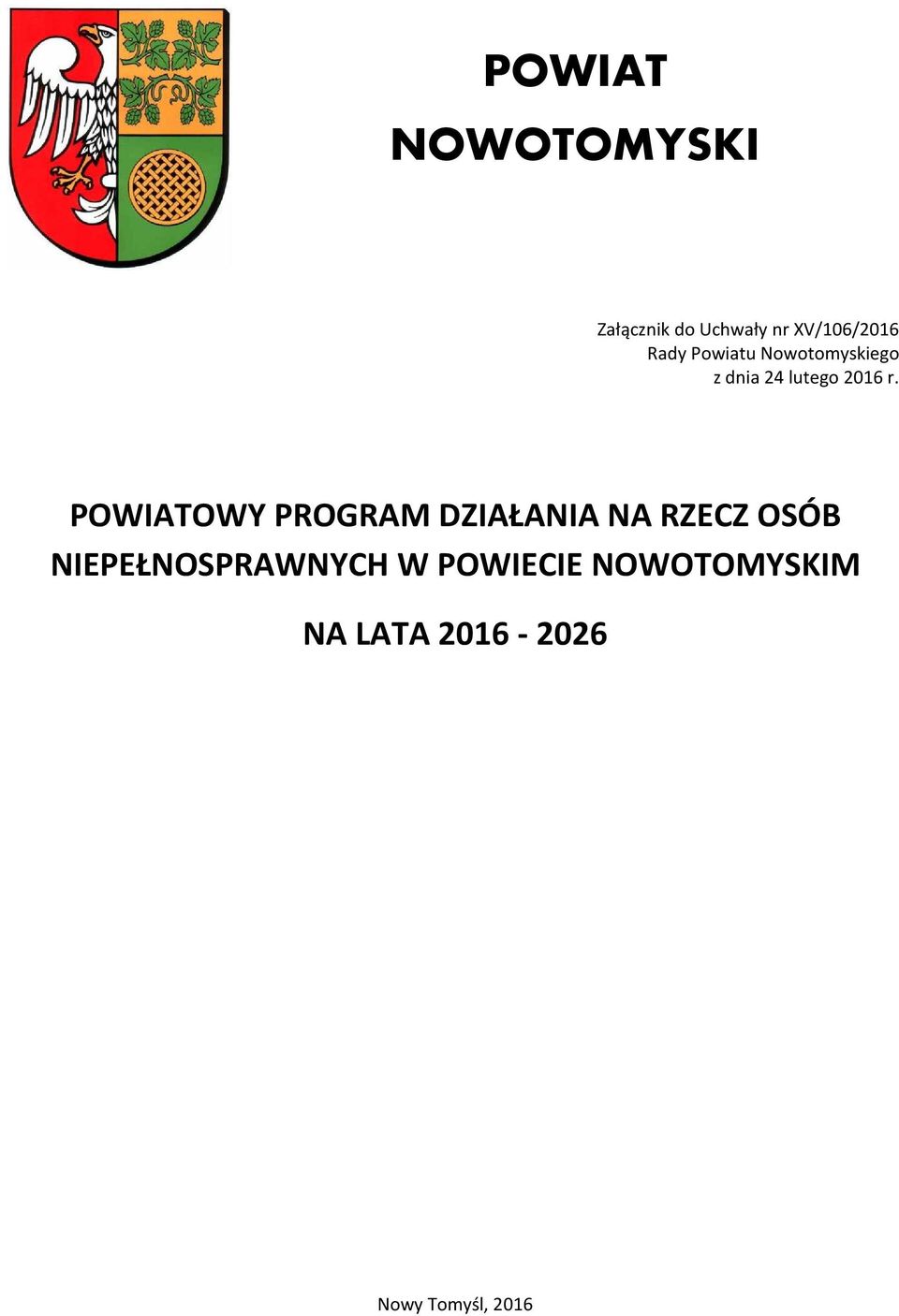 POWIATOWY PROGRAM DZIAŁANIA NA RZECZ OSÓB