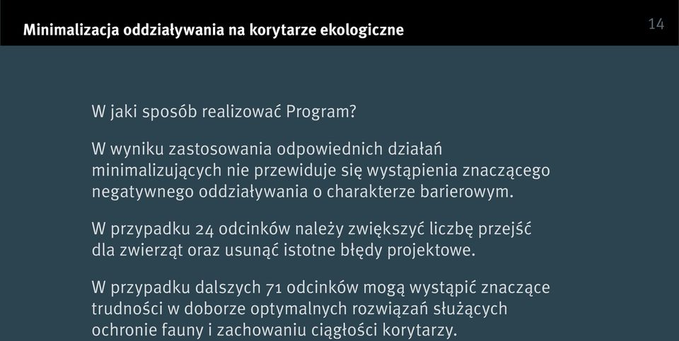 oddziaływania o charakterze barierowym.