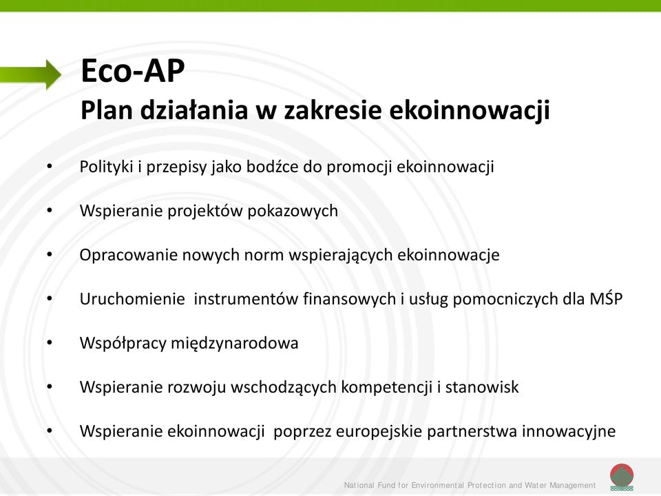 Uruchomienie instrumentów finansowych i usług pomocniczych dla MŚP Współpracy międzynarodowa