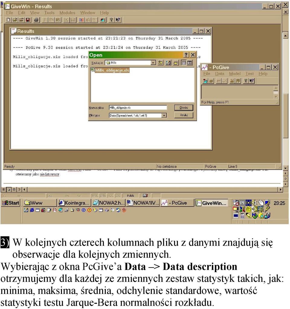 Wybierając z okna PcGive a Data > Data description otrzymujemy dla każdej ze