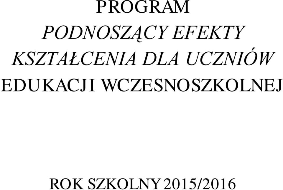 UCZNIÓW EDUKACJI