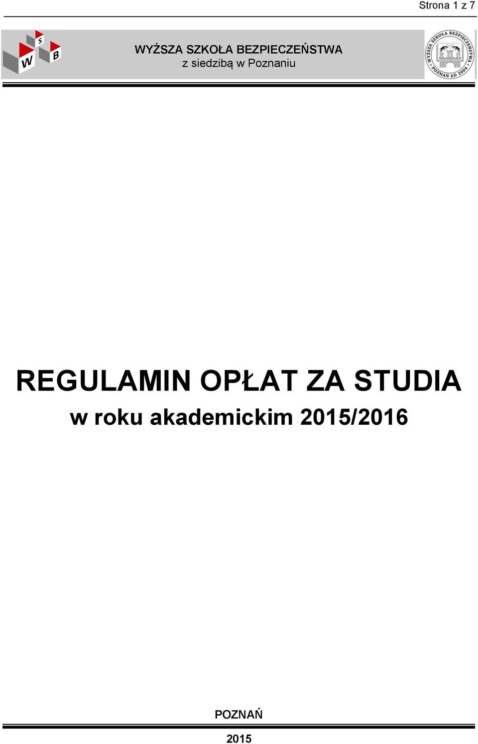 Poznaniu REGULAMIN OPŁAT ZA