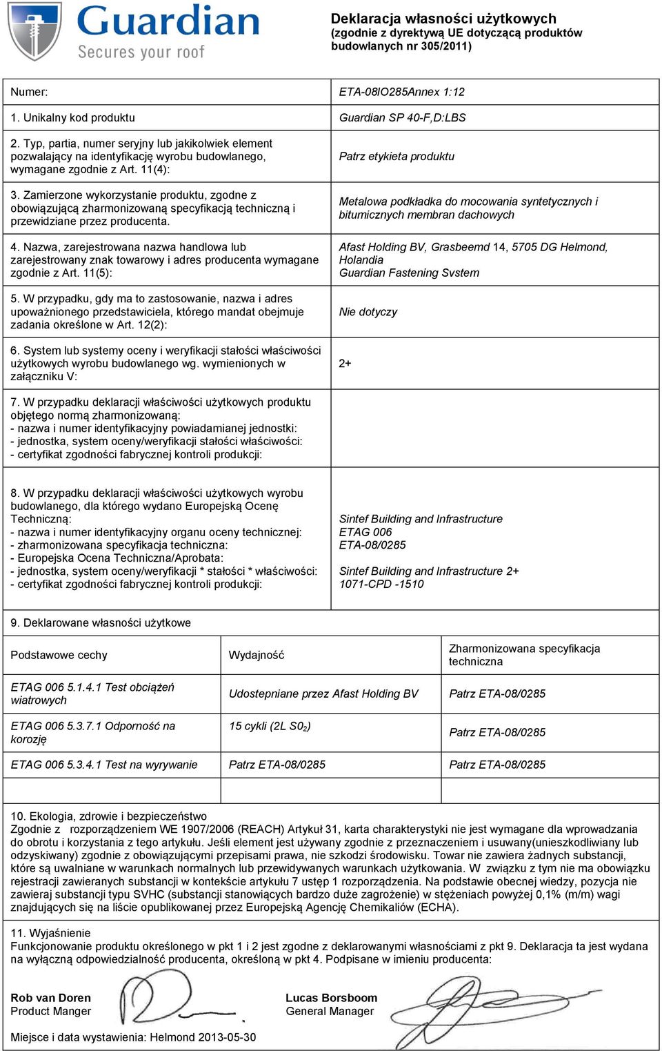 syntetycznych i bitumicznych membran dachowych - zharmonizowana specyfikacja : 5.1.