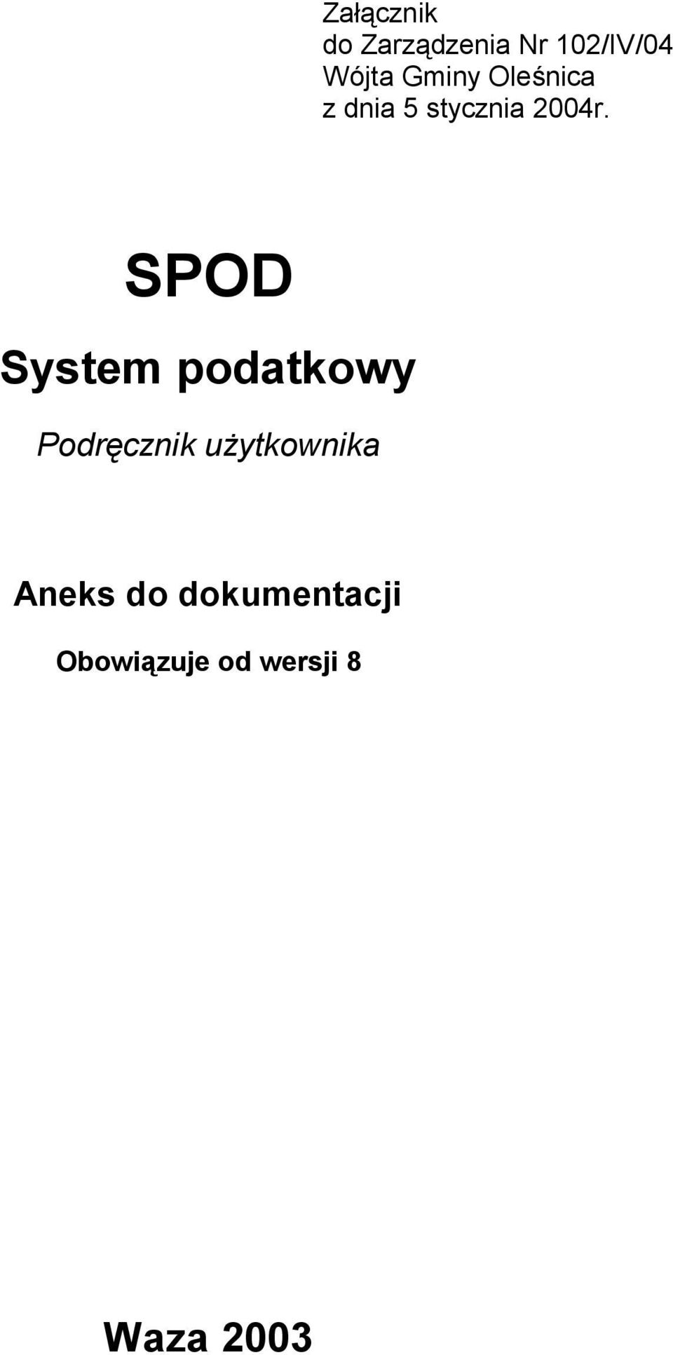 SPOD System podatkowy Podręcznik użytkownika