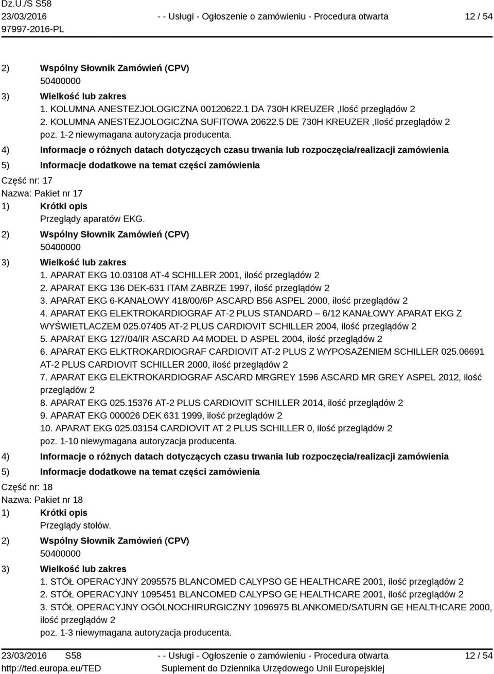 APARAT EKG 6-KANAŁOWY 418/00/6P ASCARD B56 ASPEL 2000, ilość 4. APARAT EKG ELEKTROKARDIOGRAF AT-2 PLUS STANDARD 6/12 KANAŁOWY APARAT EKG Z WYŚWIETLACZEM 025.