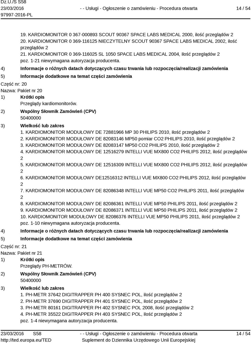 KARDIOMONITOR MODUŁOWY DE 82083146 MP50 pomiar CO2 PHILIPS 2010, ilość 3. KARDIOMONITOR MODUŁOWY DE 82083147 MP50 CO2 PHILIPS 2010, ilość 4.