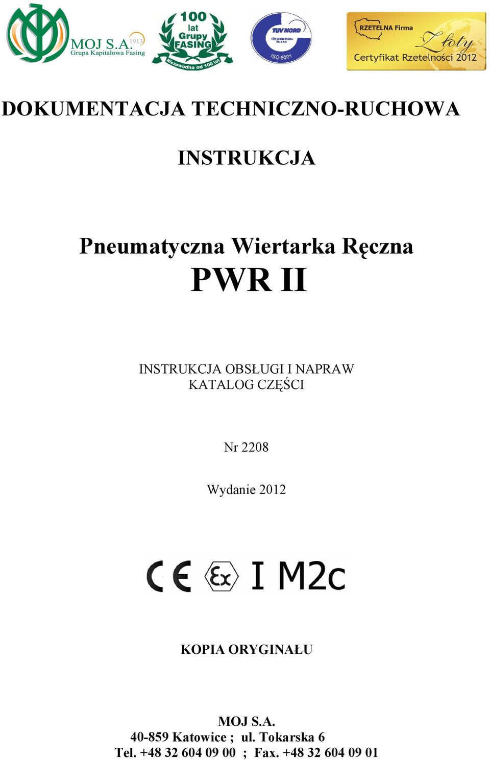 2012 KOPIA ORYGINAŁU 40-859 ; ul.