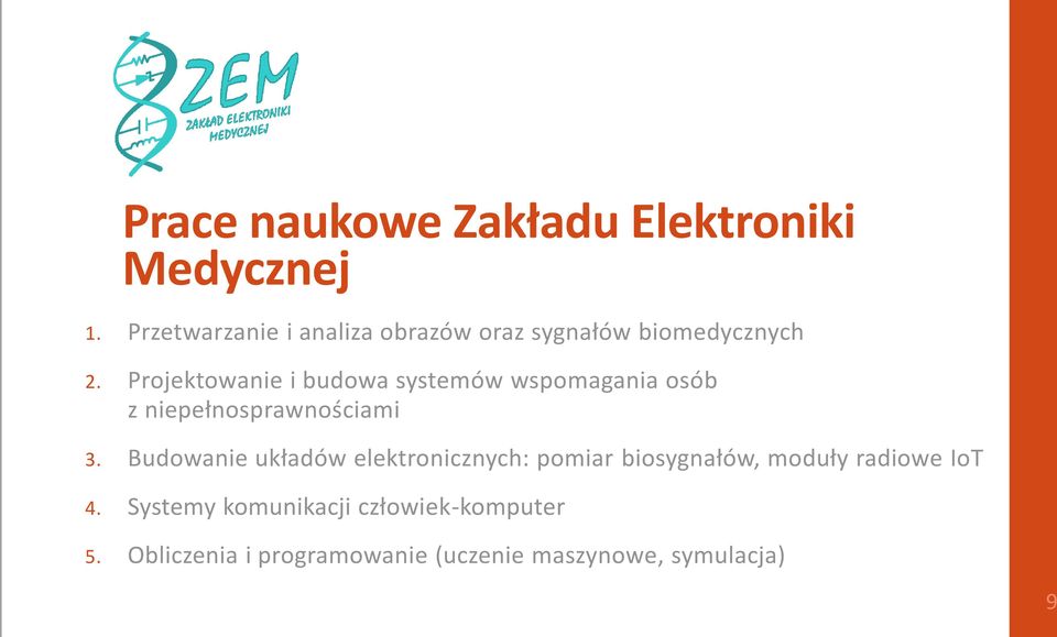 Projektowanie i budowa systemów wspomagania osób z niepełnosprawnościami 3.