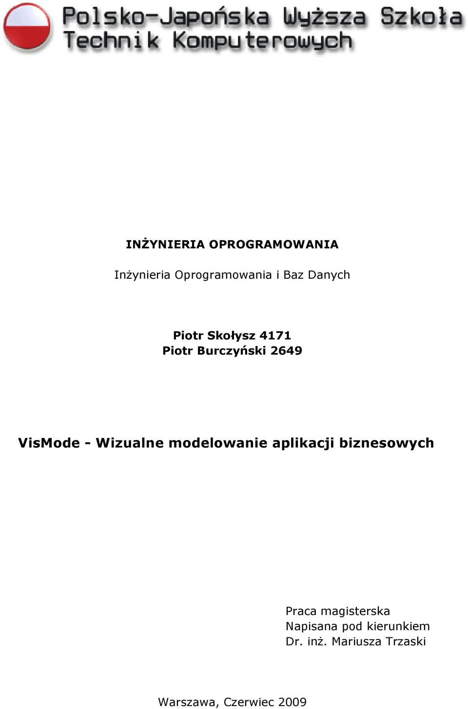 Wizualne modelowanie aplikacji biznesowych Praca magisterska