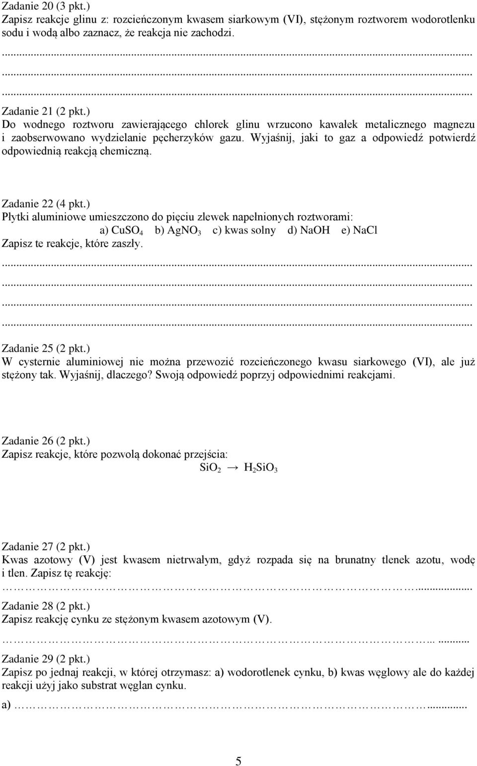 Wyjaśnij, jaki to gaz a odpowiedź potwierdź odpowiednią reakcją chemiczną. Zadanie 22 (4 pkt.