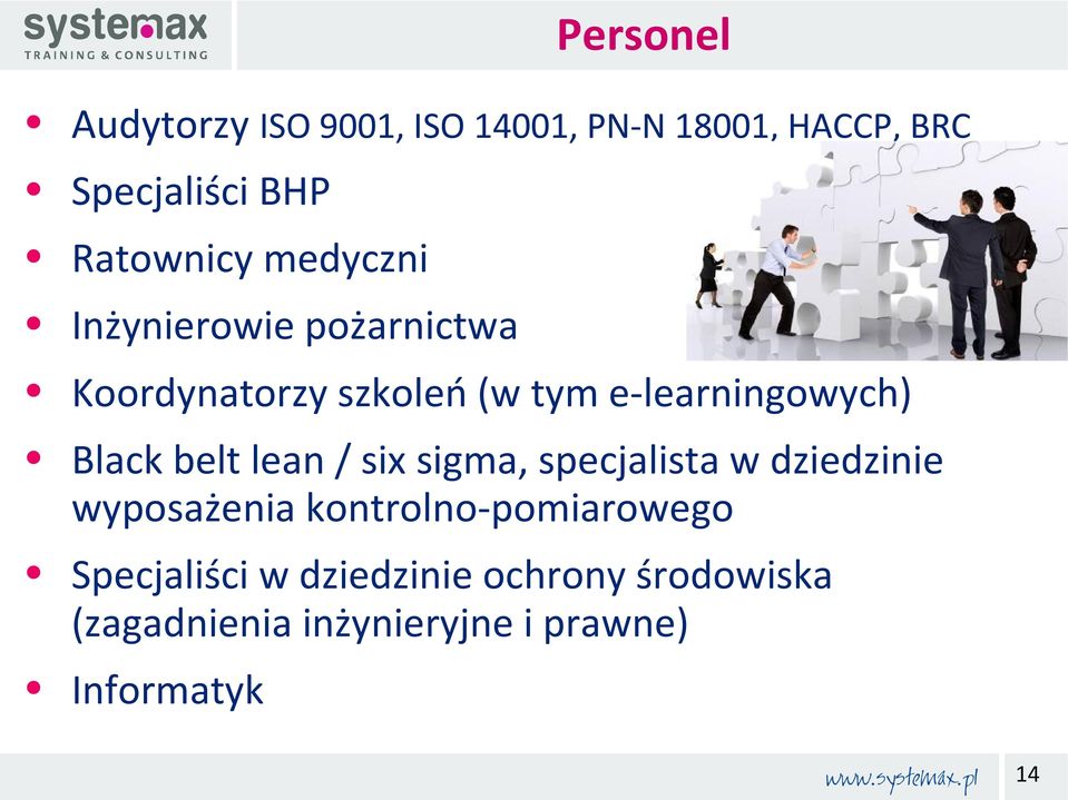 e-learningowych) Black belt lean / six sigma, specjalista w dziedzinie wyposażenia