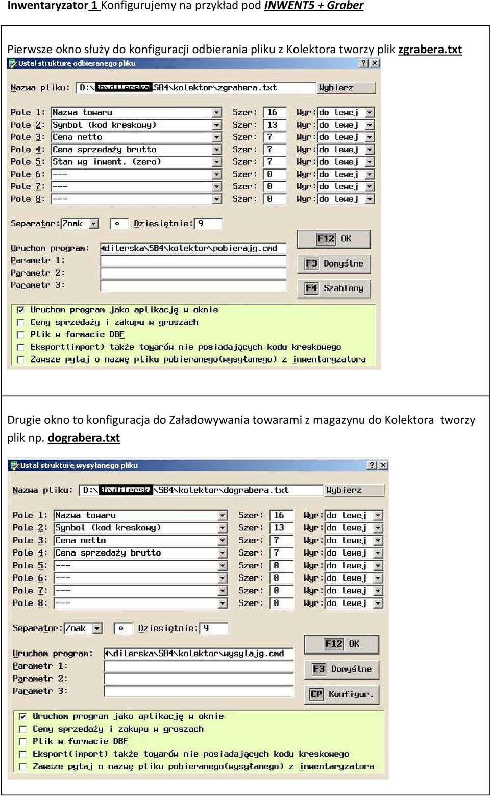 tworzy plik zgrabera.