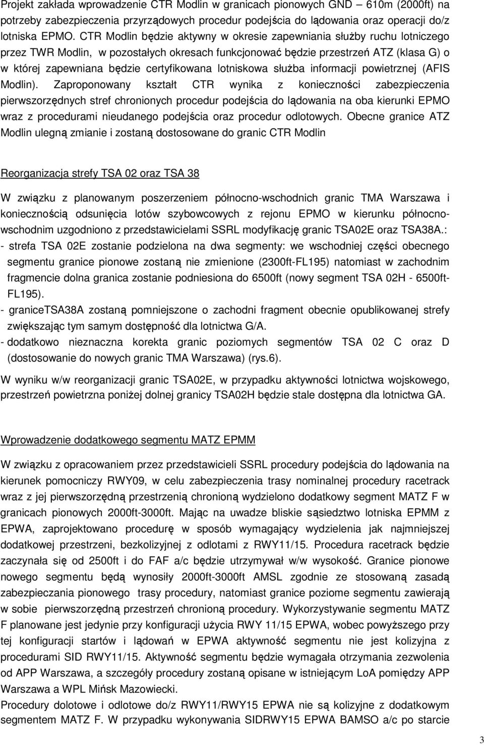 lotniskowa służba informacji powietrznej (AFIS Modlin).