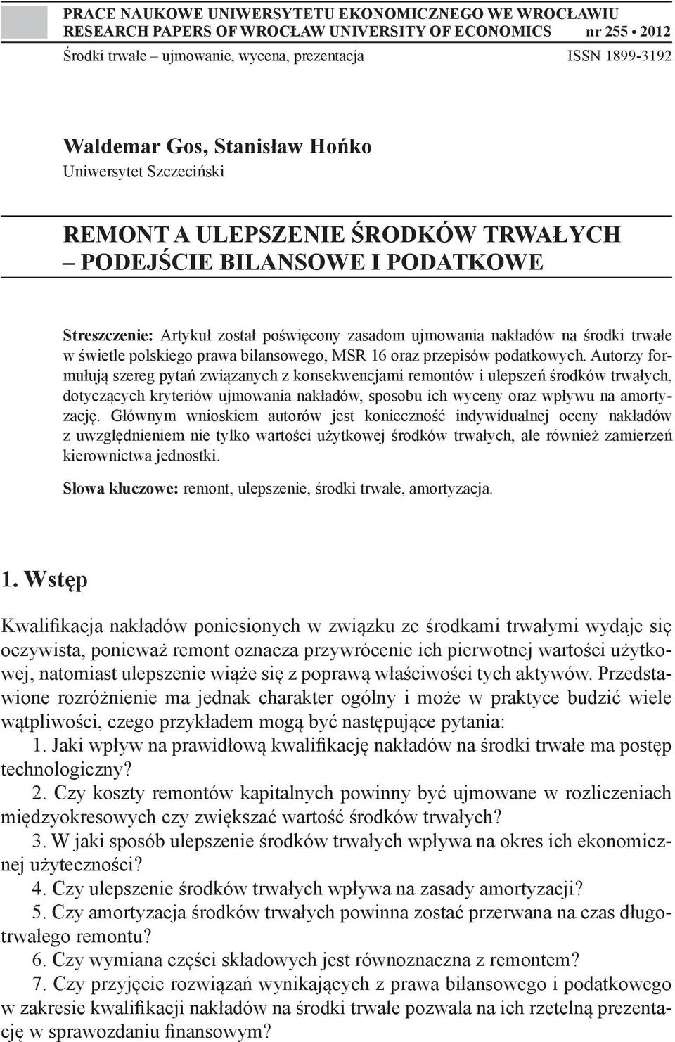 świetle polskiego prawa bilansowego, MSR 16 oraz przepisów podatkowych.