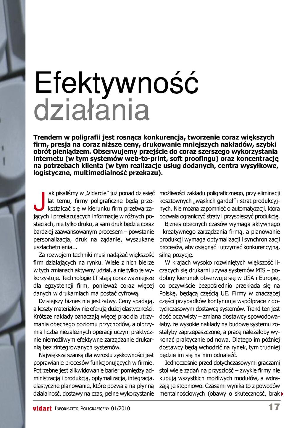 wysyłkowe, logistyczne, multimedialność przekazu).