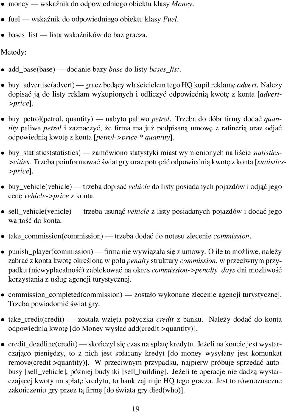 buy_petrol(petrol, quantity) nabyto paliwo petrol.