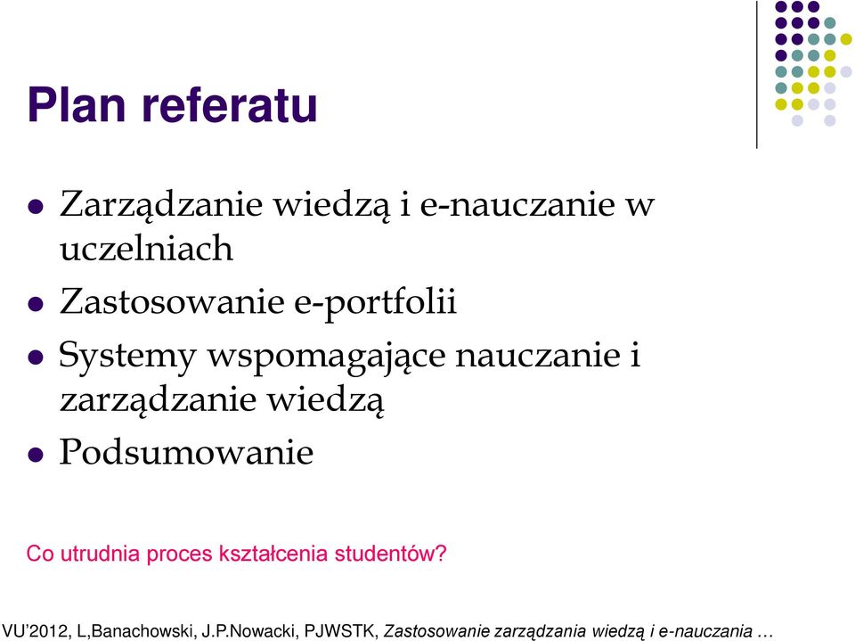 wspomagające nauczanie i zarządzanie wiedzą