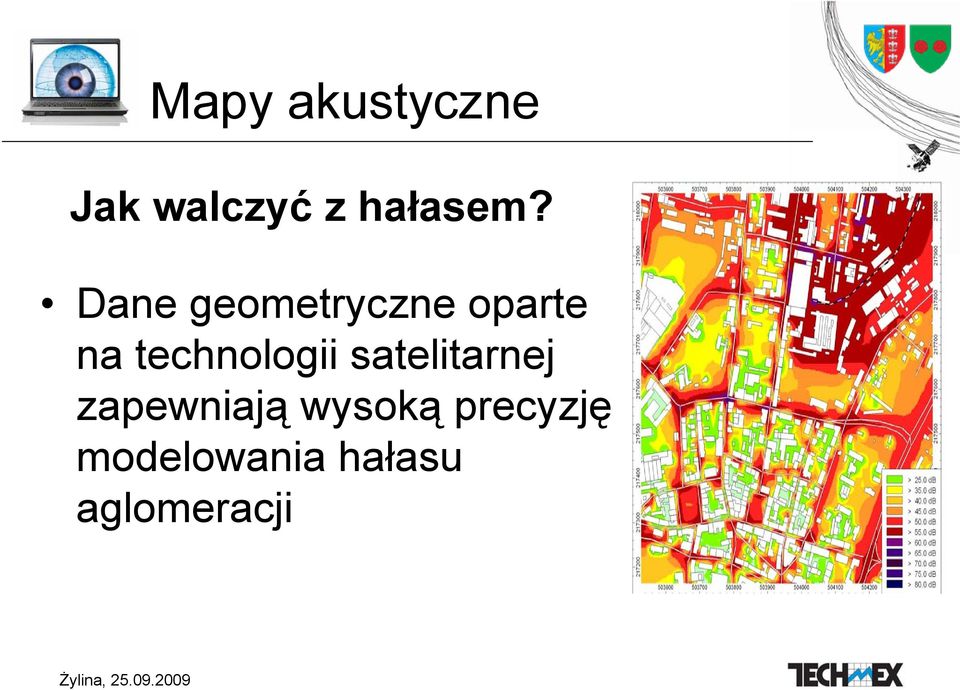 technologii satelitarnej zapewniają