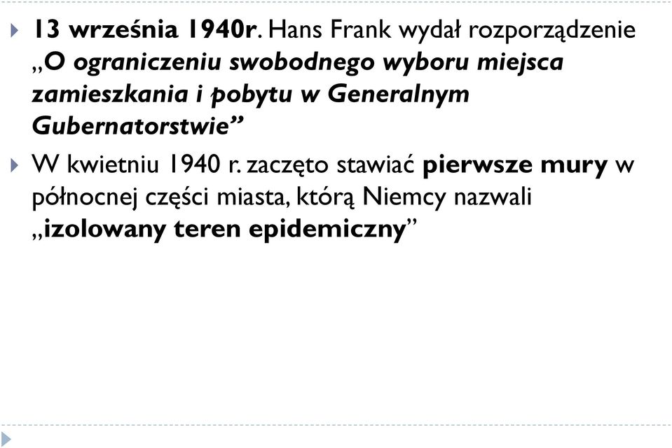 miejsca zamieszkania i pobytu w Generalnym Gubernatorstwie W