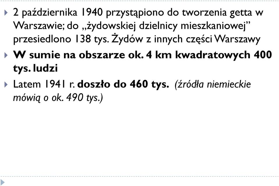 Żydów z innych części Warszawy W sumie na obszarze ok.