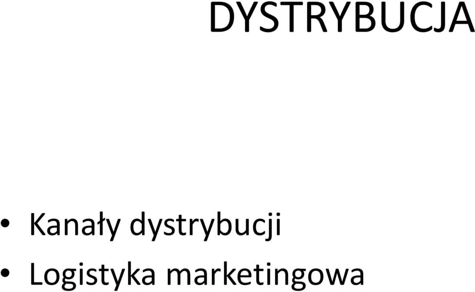 dystrybucji