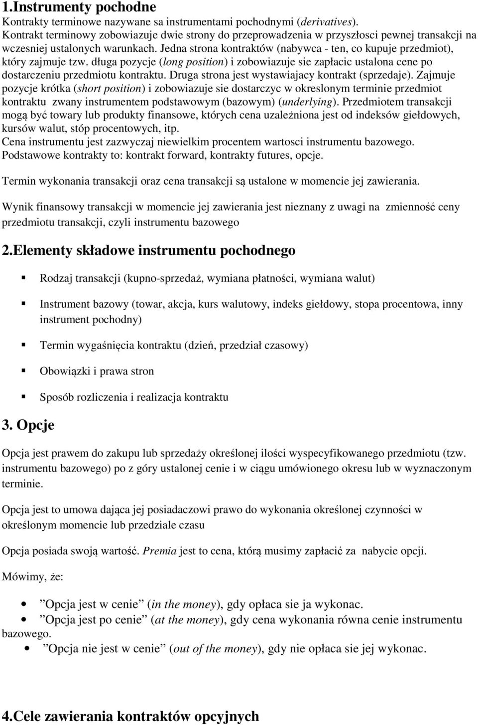 Zajmje ozycje óta (shot ositio i zobowiazje sie ostaczyc w oesloym temiie zemiot otat zway istmetem ostawowym (bazowym (elyig.