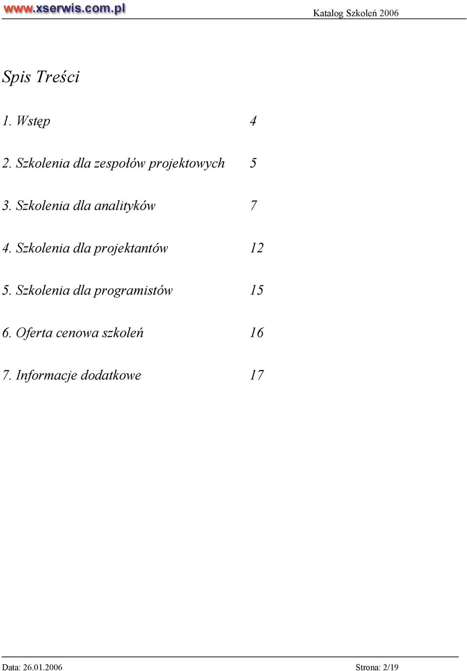 Szkolenia dla analityków 7 4.