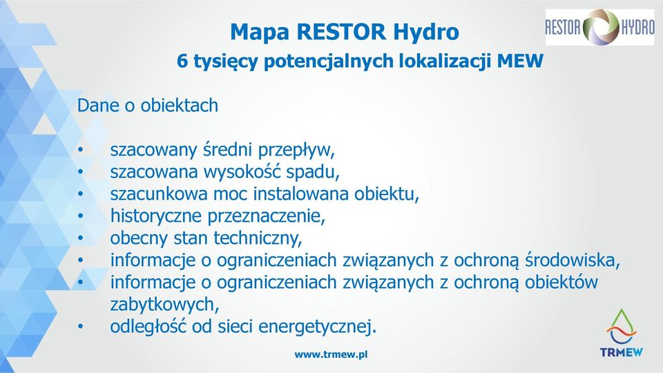 przeznaczenie, obecny stan techniczny, informacje o ograniczeniach związanych z ochroną