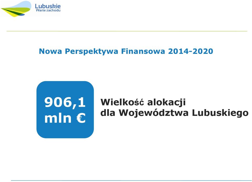 Lubuskiego Projekty współfinansowane z