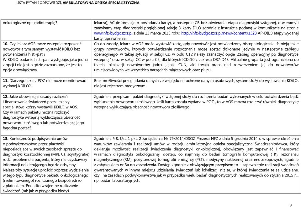 Jakie obowiązują zasady rozliczeń i finansowania świadczeń przez lekarzy specjalistów, którzy wystawili KDiLO w AOS.