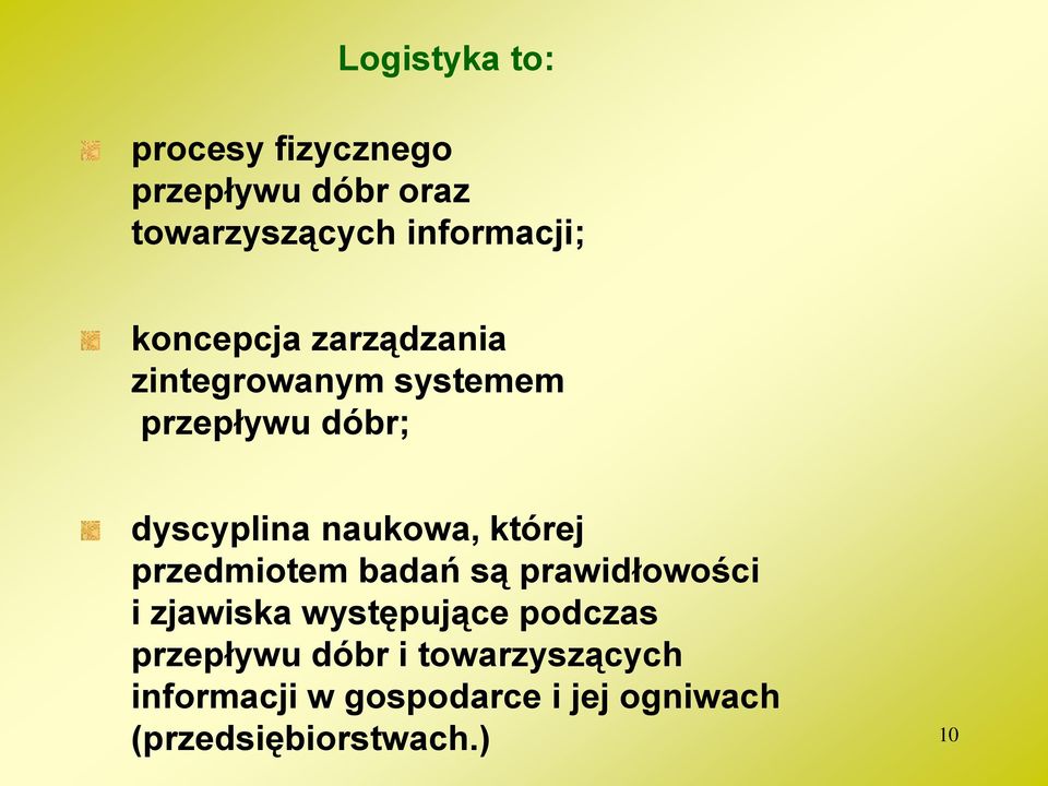 której przedmiotem badań są prawidłowości i zjawiska występujące podczas przepływu