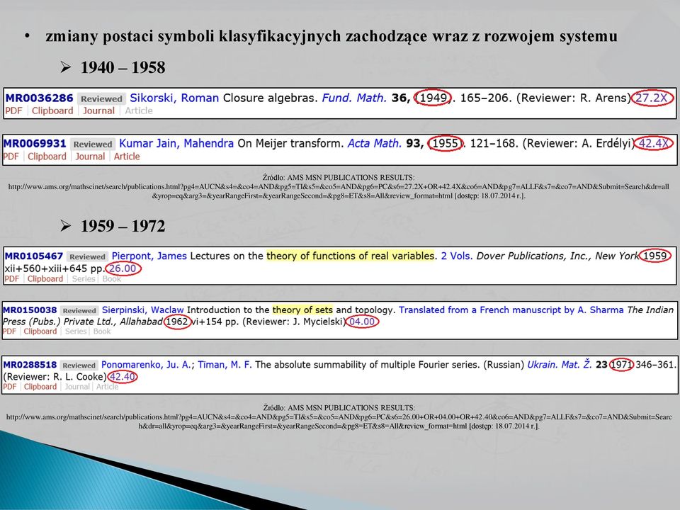 4x&co6=and&pg7=allf&s7=&co7=and&submit=search&dr=all &yrop=eq&arg3=&yearrangefirst=&yearrangesecond=&pg8=et&s8=all&review_format=html [dostęp: 18.07.2014 r.].