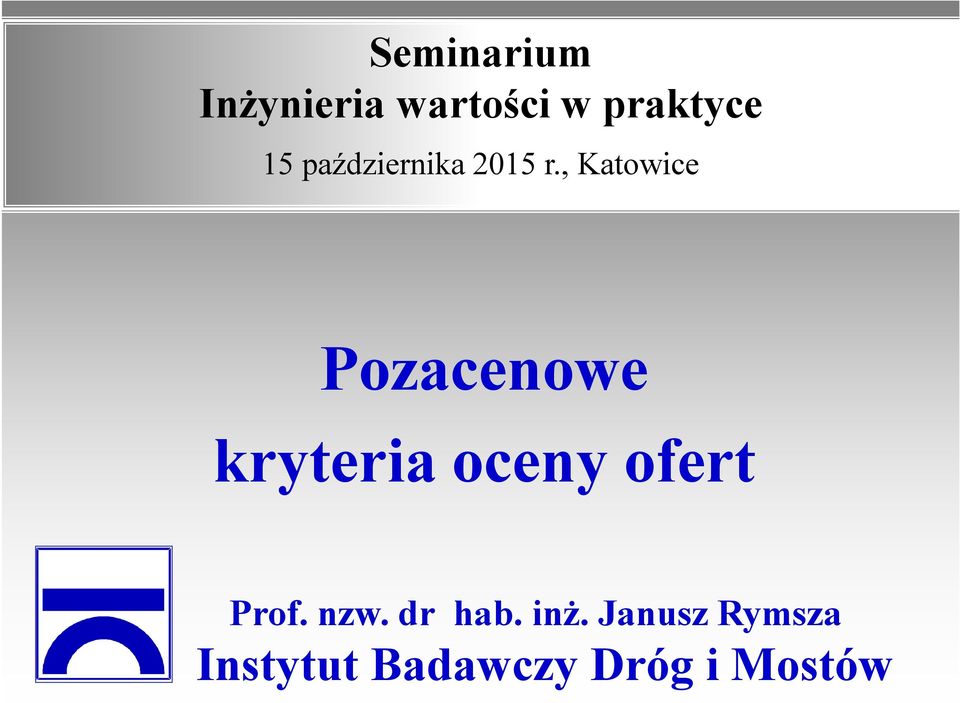 , Katowice Pozacenowe kryteria oceny ofert