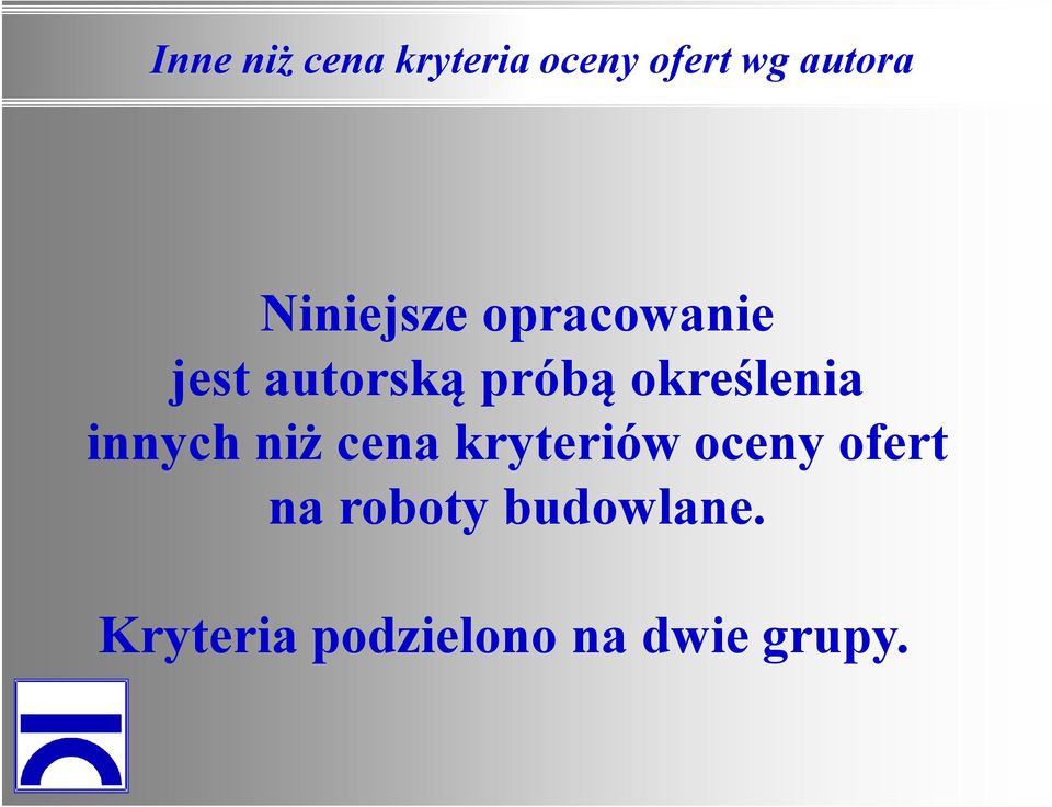 określenia innych niż cena kryteriów oceny