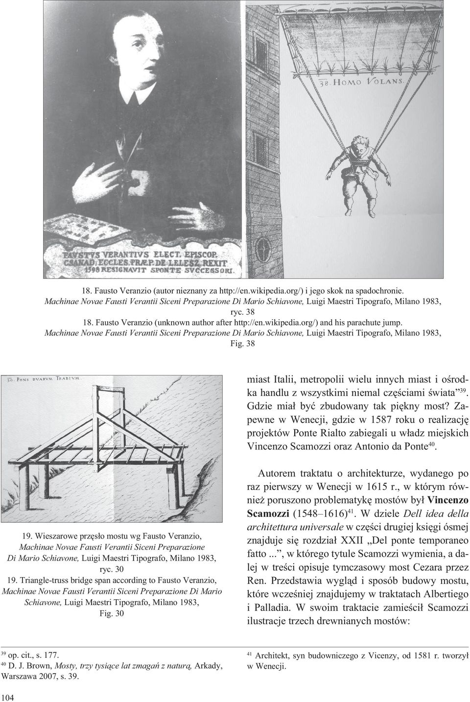 org/) and his parachute jump. Machinae Novae Fausti Verantii Siceni Preparazione Di Mario Schiavone, Luigi Maestri Tipografo, Milano 1983, Fig.