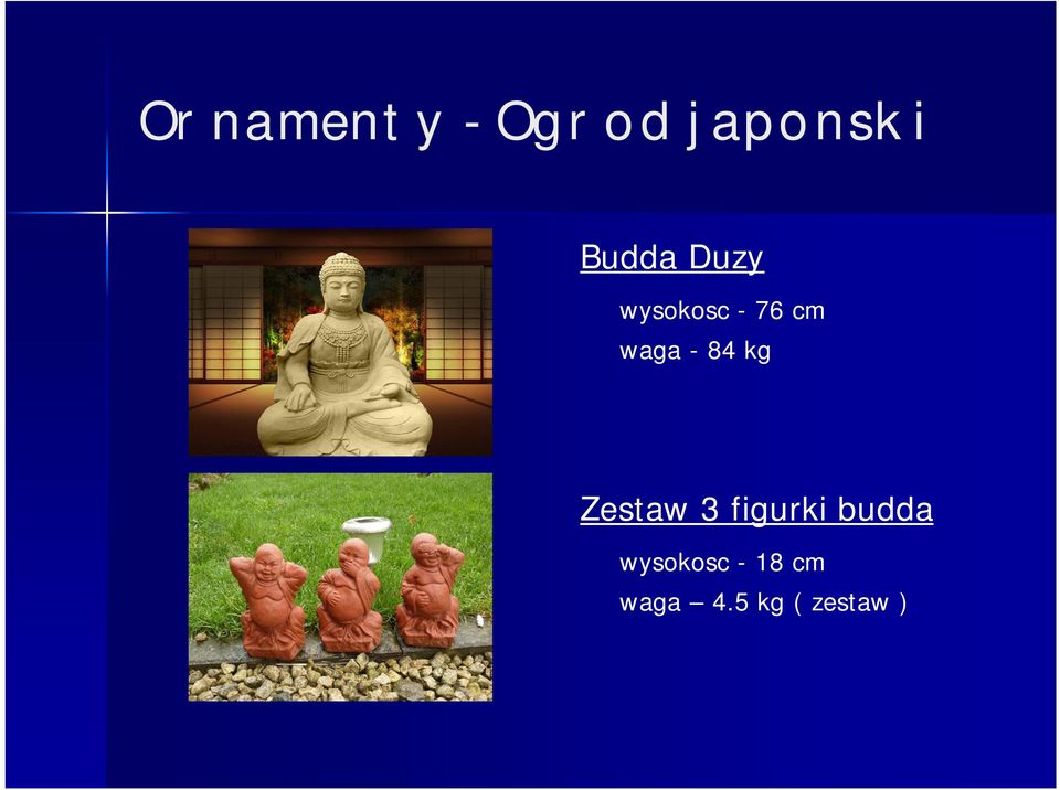 kg Zestaw 3 figurki budda