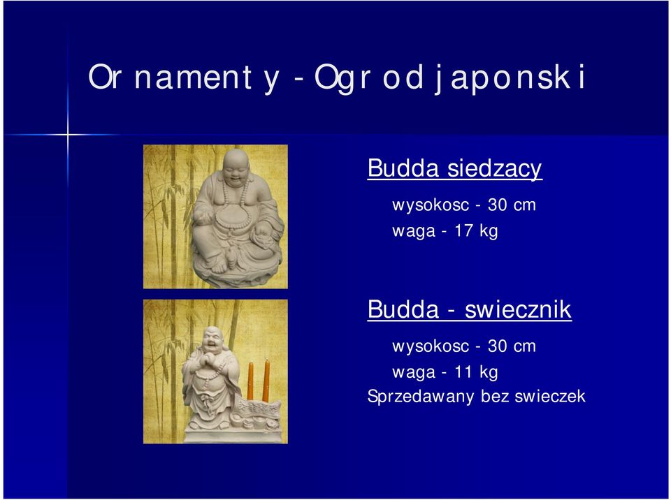 kg Budda - swiecznik wysokosc - 30