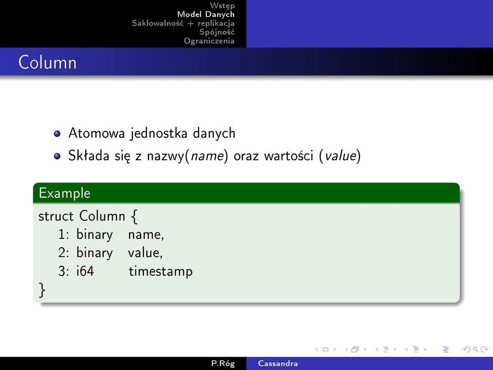 warto±ci (value) struct Column { 1: