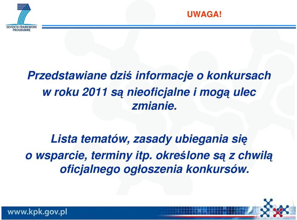 2011 są nieoficjalne i mogą ulec zmianie.