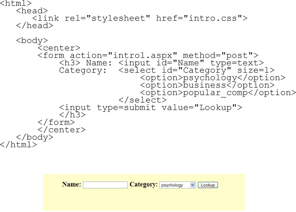 aspx" method="post"> <h3> Name: <input id="name" type=text> Category: <select id="category"