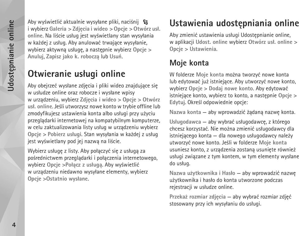 Otwieranie us³ugi online 